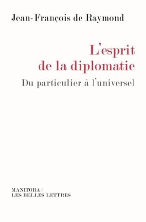 L'esprit de la diplomatie