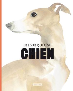 Le livre qui a du chien