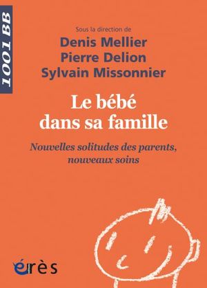 Le bébé dans sa famille