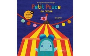 Petit pouce au cirque