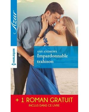 Impardonnable trahison