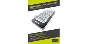 Ville connectée, vies transformées