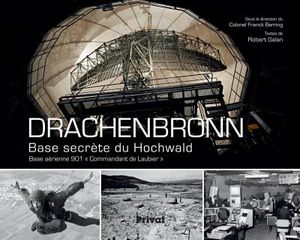 Drachenbronn, base secrète du Hochwald