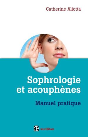 Sophrologie et acouphènes