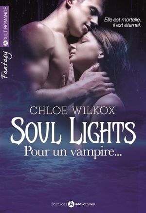 Soul lights pour un vampire