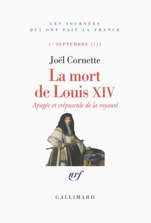 La mort de Louis XIV