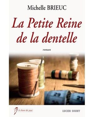 La petite reine de la dentelle