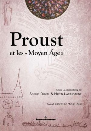Proust et les "Moyen Âge"