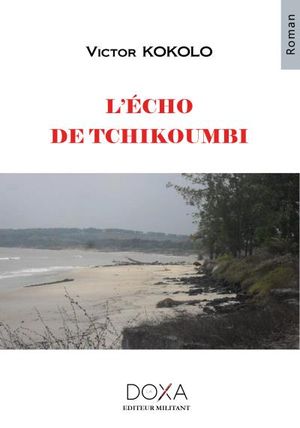 L'écho de Tchikoumbi