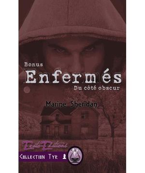 Enfermés, le bonus