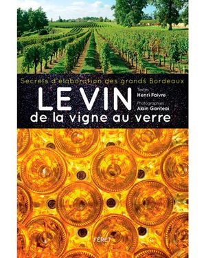 De la vigne au verre