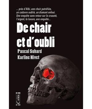 De chair et d'oubli