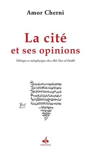 La Cité et ses opinions