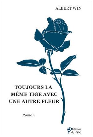 Toujours la même tige avec une autre fleur