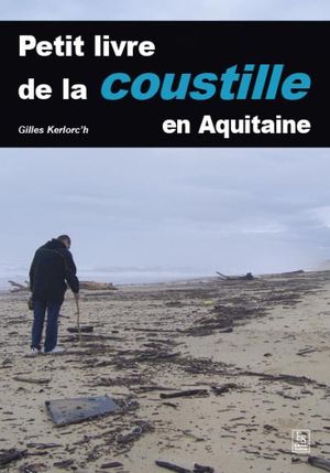 Petit livre de la coustille en Aquitaine