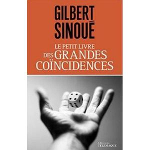 Le petit livre des grandes coïncidences