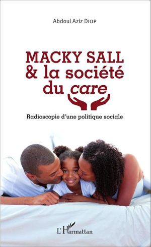 Macky Sall et la société du care