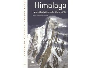 Les tribulations de Mick et Vic en Himalaya