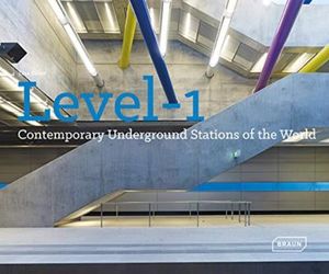 Contemporary underground stations of the world