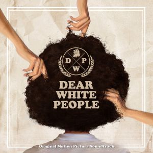 Dear White People (OST)
