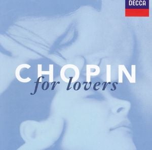 Chopin for Lovers
