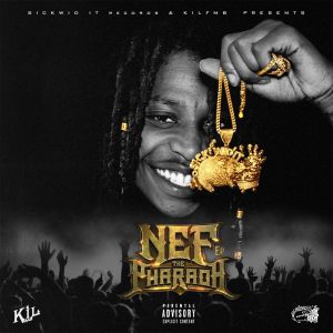 Nef the Pharaoh (EP)