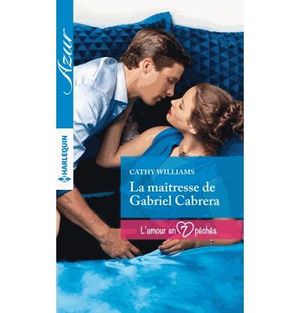 La maîtresse de Gabriel Cabrera