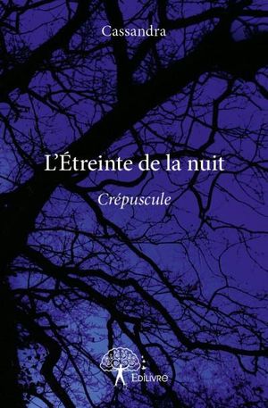 L'étreinte de la nuit