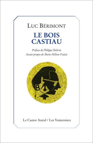 Le Bois Castiau