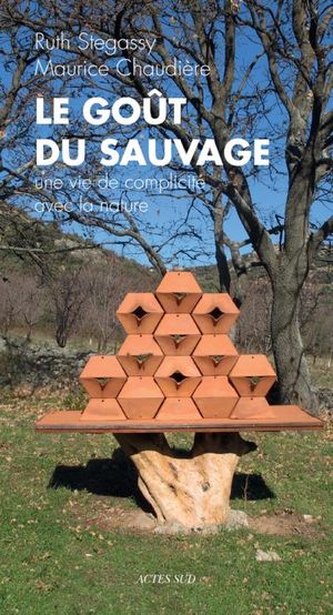 Le goût du sauvage