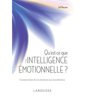 Qu'est-ce que l'intelligence émotionnelle ?