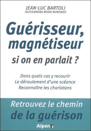 Guerisseur, et si on en parlait ?