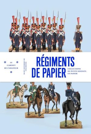 Régiments de papier