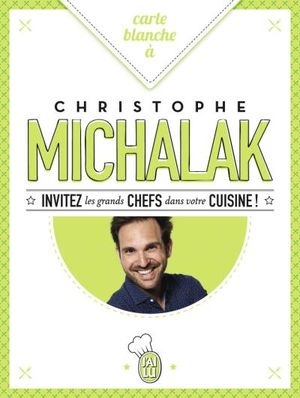 Carte blanche à Michalak