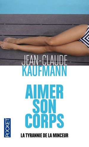 Aimer son corps