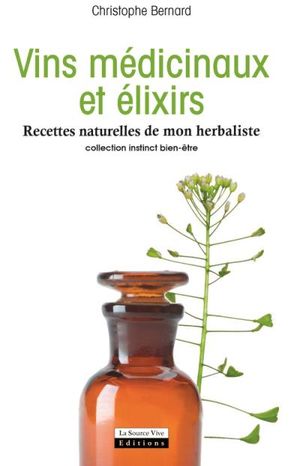 Vins médicinaux et élixirs