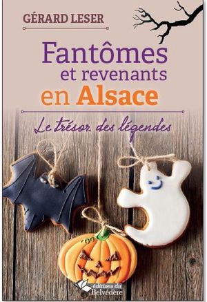 Fantômes et revenants en Alsace