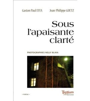 Sous l'apaisante clarté