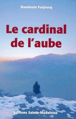 Le Cardinal de l'aube