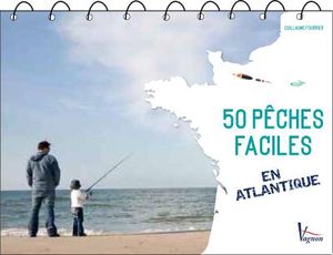 50 pêches faciles en Atlantique