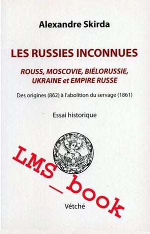 Les russies inconnues