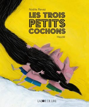 Les trois petits cochons