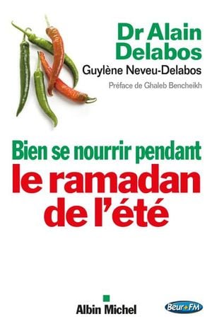 Bien se nourrir pendant le ramadan de l’été