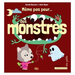 Même pas peur des monstres