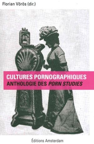 Cultures pornographiques