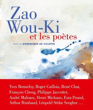 Zao Wou-Ki et les poètes