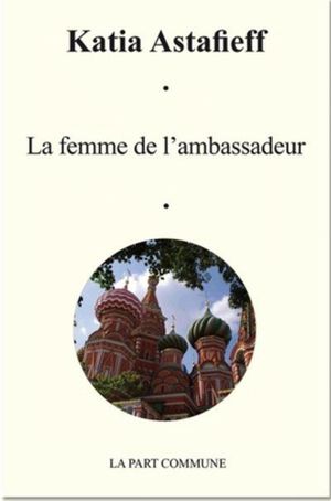 La femme de l'ambassadeur