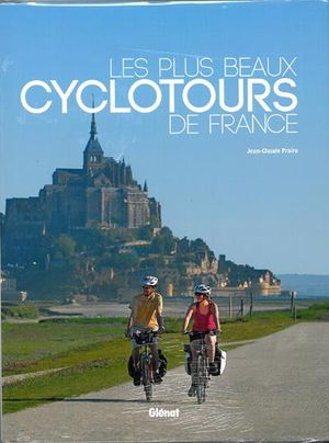 Les plus beaux cyclotours de France