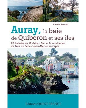 Auray, la baie de Quiberon et ses îles