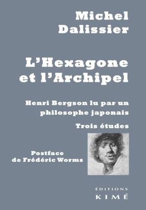 L'Hexagone et l'Archipel